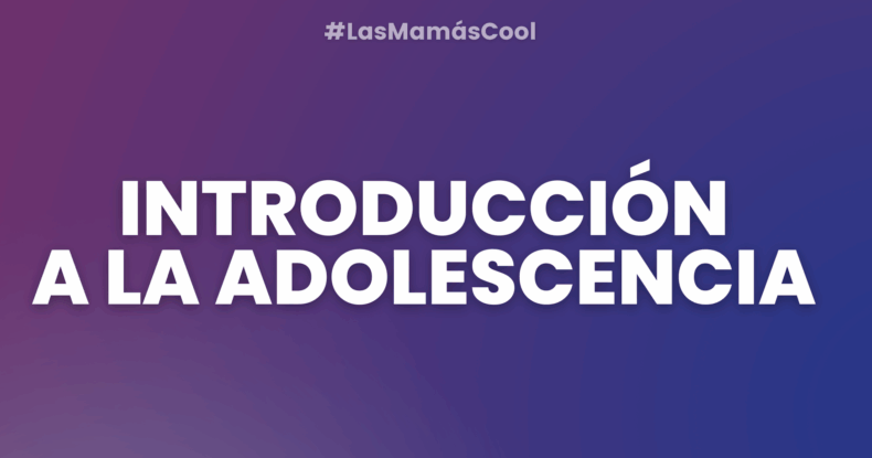 Intro a la adolescencia